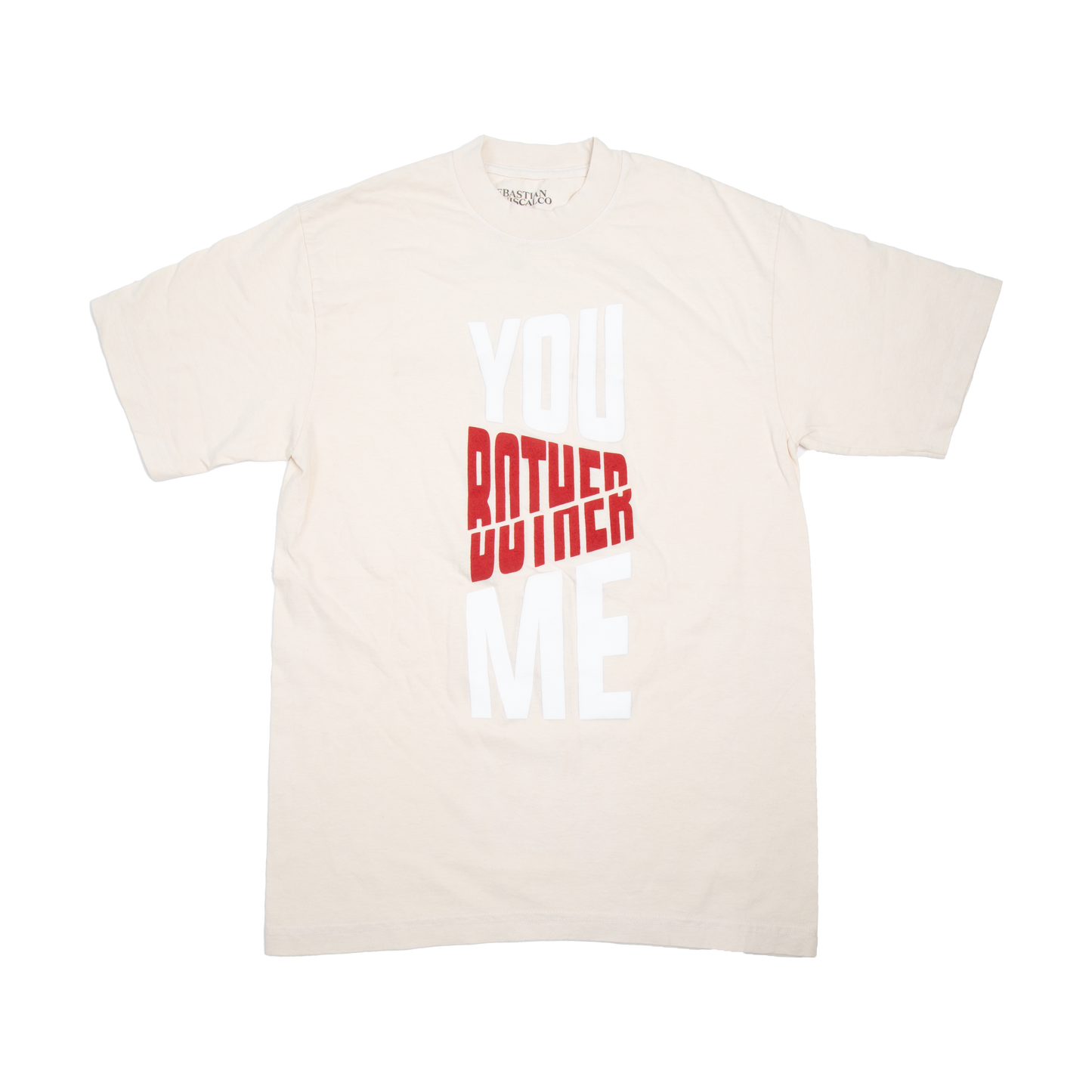 Tan You Bother Me Tee