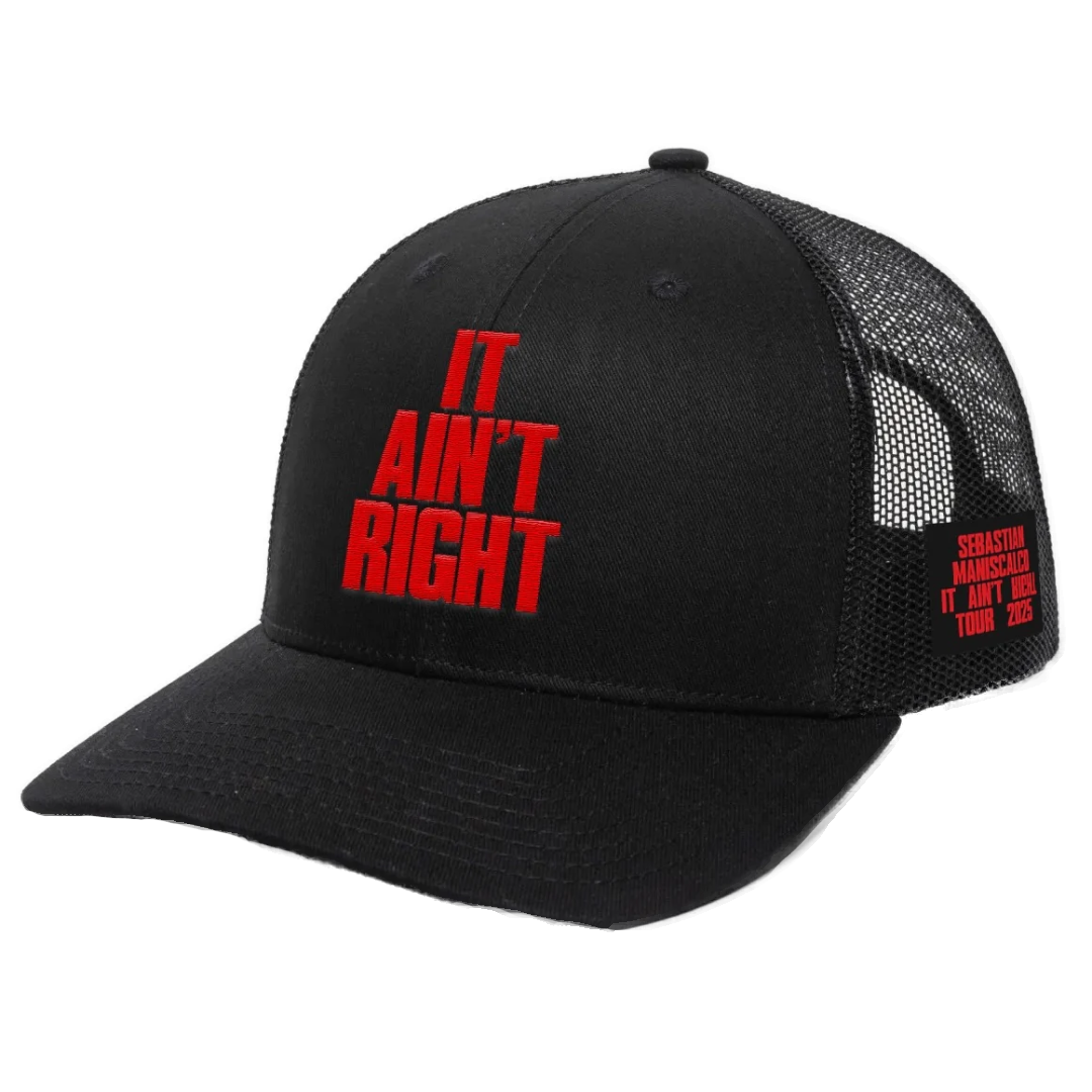 It Ain't Right Hat
