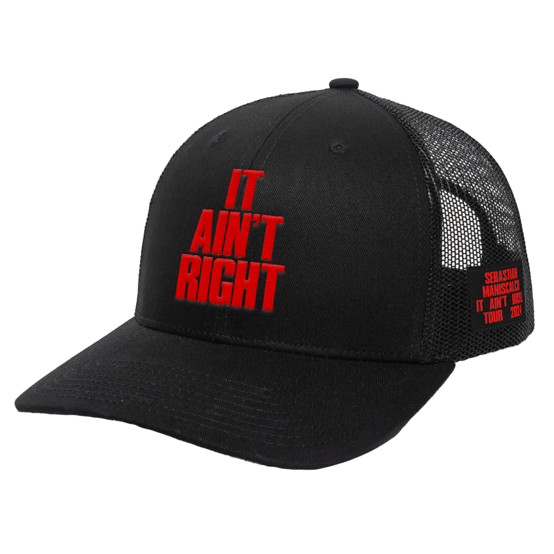 It Ain't Right Hat