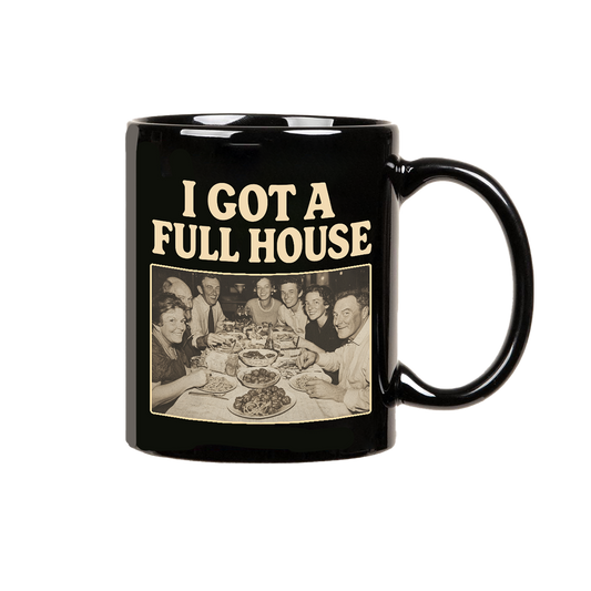 Full House Mug