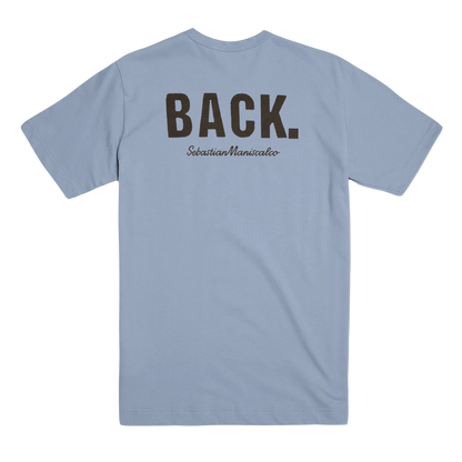 I'll Be Right Back T-Shirt